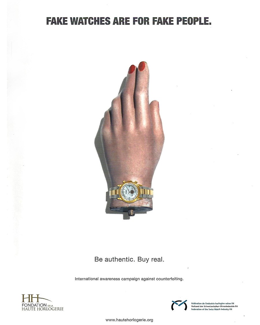 FHH và thông điệp quảng bá “Fake Watches for Fake People - Be Authenic. Buy Real”