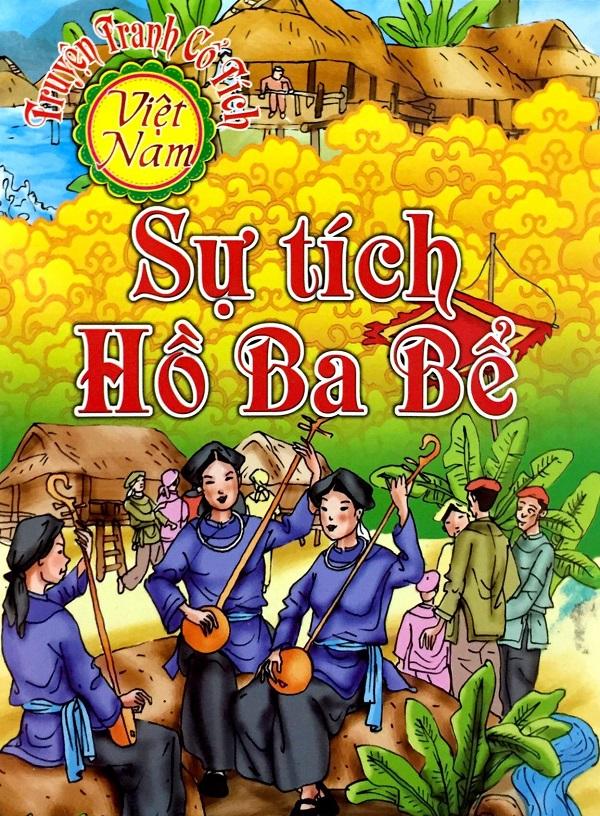 Truyện cổ tích Hồ ba bể - Ảnh 27