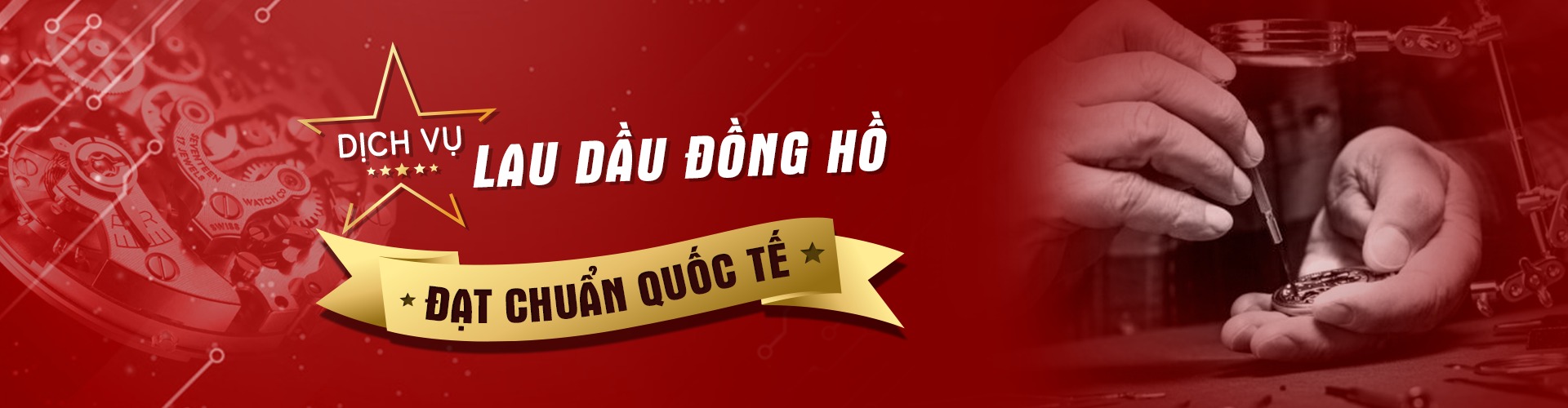 Lau dầu đồng hồ đạt chuẩn quốc tế
