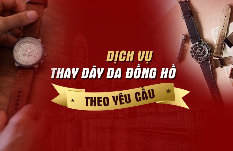 dich-vu-thay-day-da-dong-ho-theo-yeu-cau