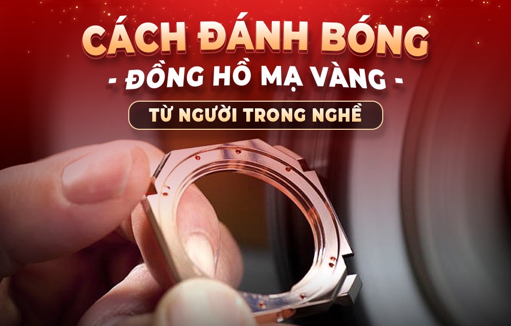 cach danh bong dong ho ma vang