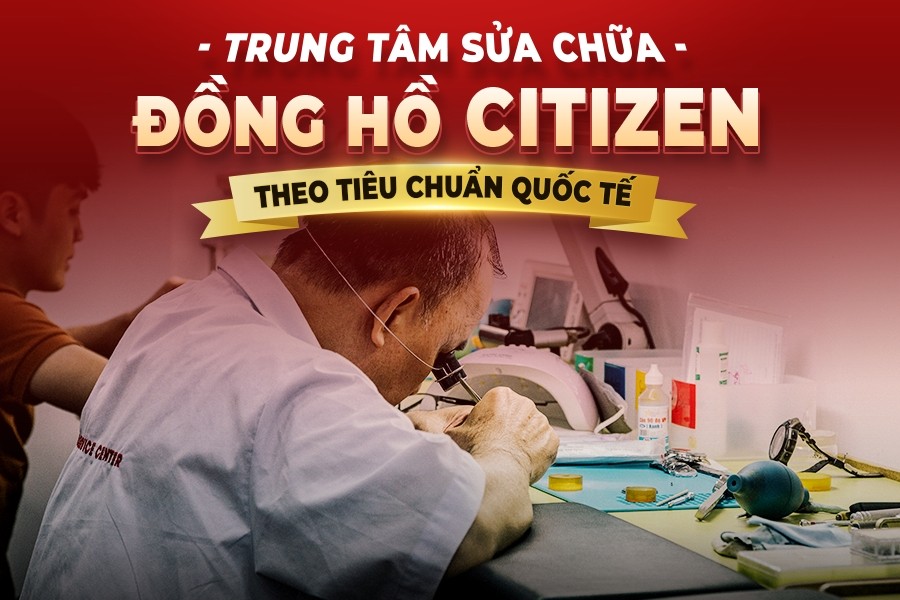trung tam bao duong dong ho citizen