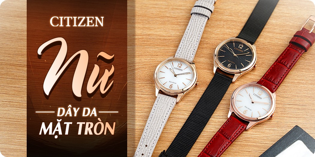Đồng hồ Citizen nữ dây da mặt tròn chính hãng 100%, góp 0%