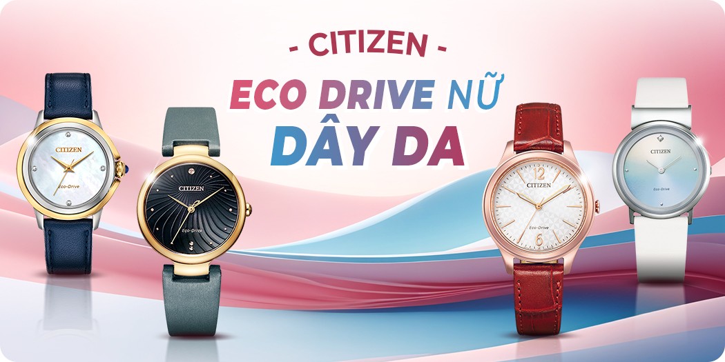 Đồng hồ Citizen Eco Drive nữ dây da đẹp, chính hãng, góp 0%