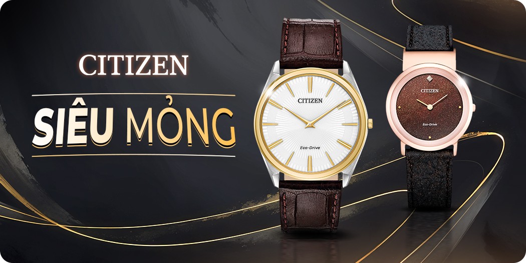 Đồng hồ siêu mỏng Citizen (dưới 8mm) đẹp, BH 5 năm, góp 0%