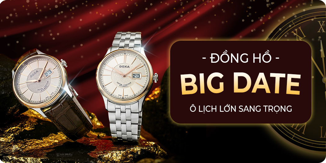 Đồng hồ Big Date (tính năng ô lịch lớn) cao cấp