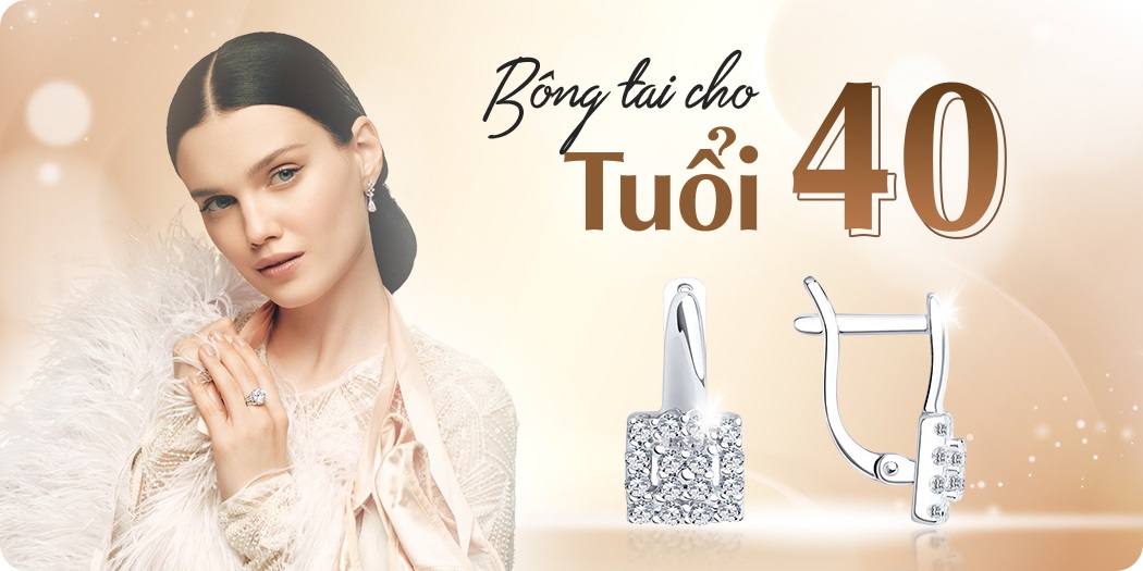Bông tai cho tuổi 40 thiết kế đẹp, sang trọng để đi tiệc