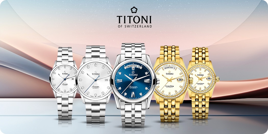 Titoni - Hơn 100 năm chế tác đồng hồ độc lập tại Thụy Sỹ