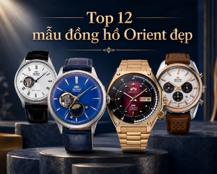 ảnh tiêu đề top 12 mẫu Orient đẹp