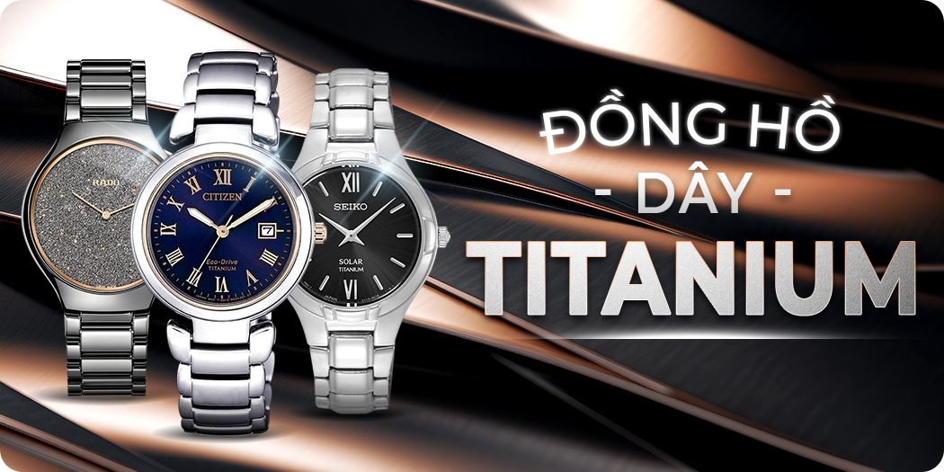 Đồng hồ dây Titanium siêu nhẹ, siêu bền chính hãng