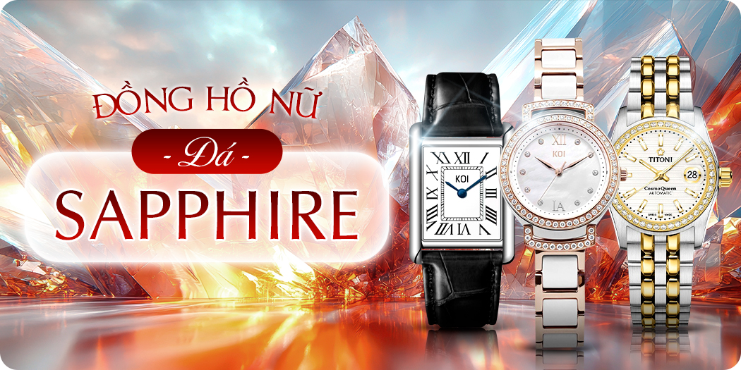 Đồng hồ Sapphire nữ đẹp, chống trầy, chính hãng