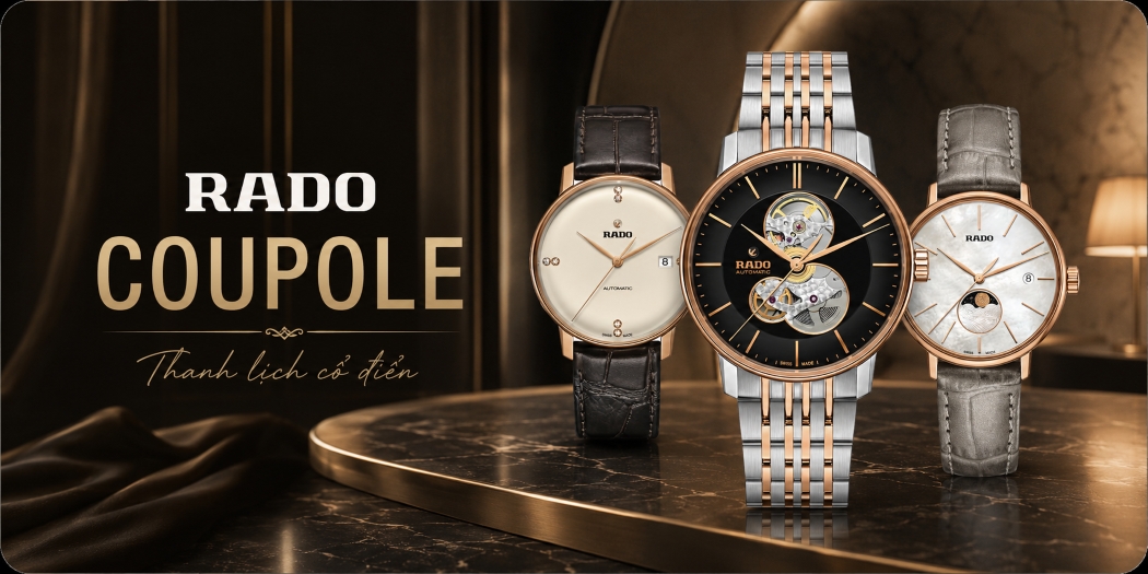 Đồng hồ Rado Coupole cao cấp, chính hãng 100%, mẫu mới
