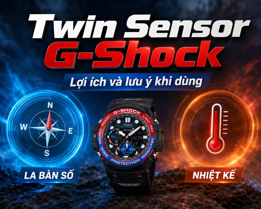 Twin Sensor G-Shock là gì? Lợi ích và lưu ý khi dùng
