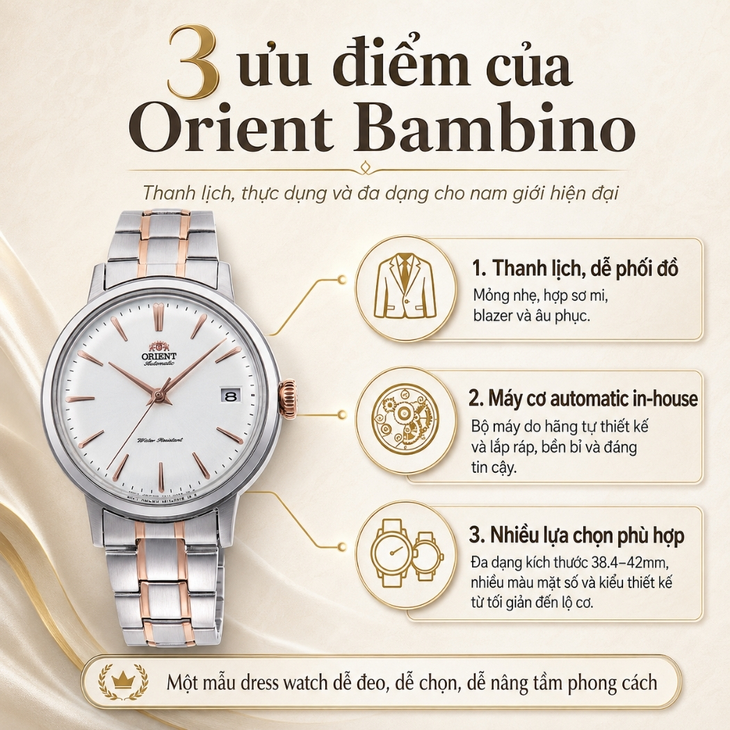 Ưu điểm của đồng hồ Orient Bambino