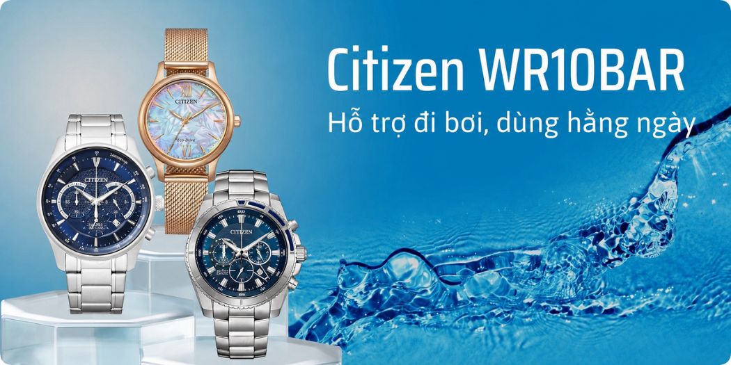 Đồng hồ Citizen WR10Bar (WR100m) đi bơi, 1 đổi 1