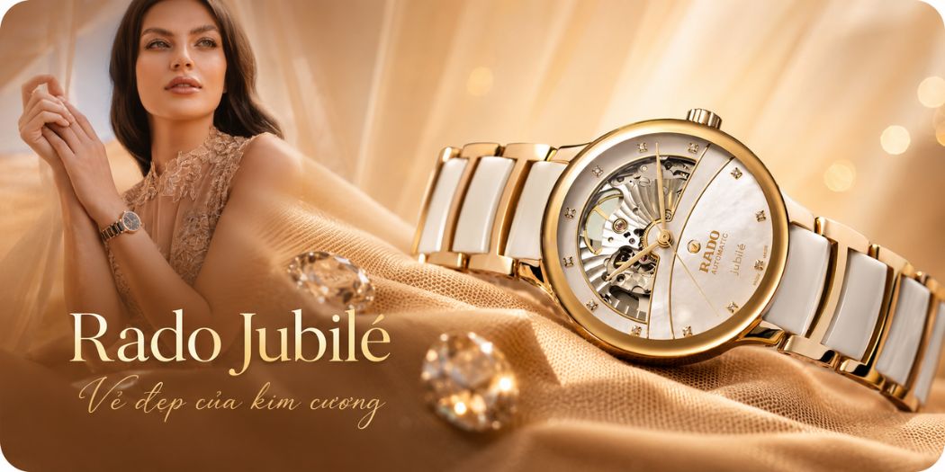 Đồng hồ Rado Jubilé chính hãng Thụy Sỹ, mẫu mới