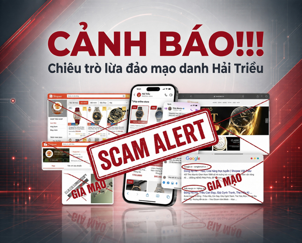 Cảnh báo: Các chiêu trò lừa đảo mạo danh Đồng Hồ Hải Triều